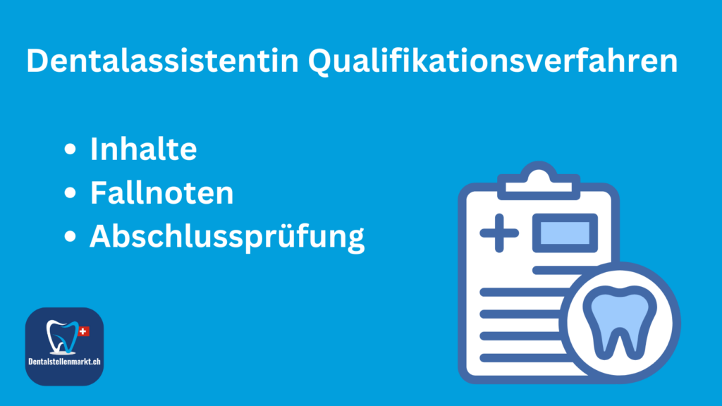 Dentalassistentin Qualifikationsverfahren